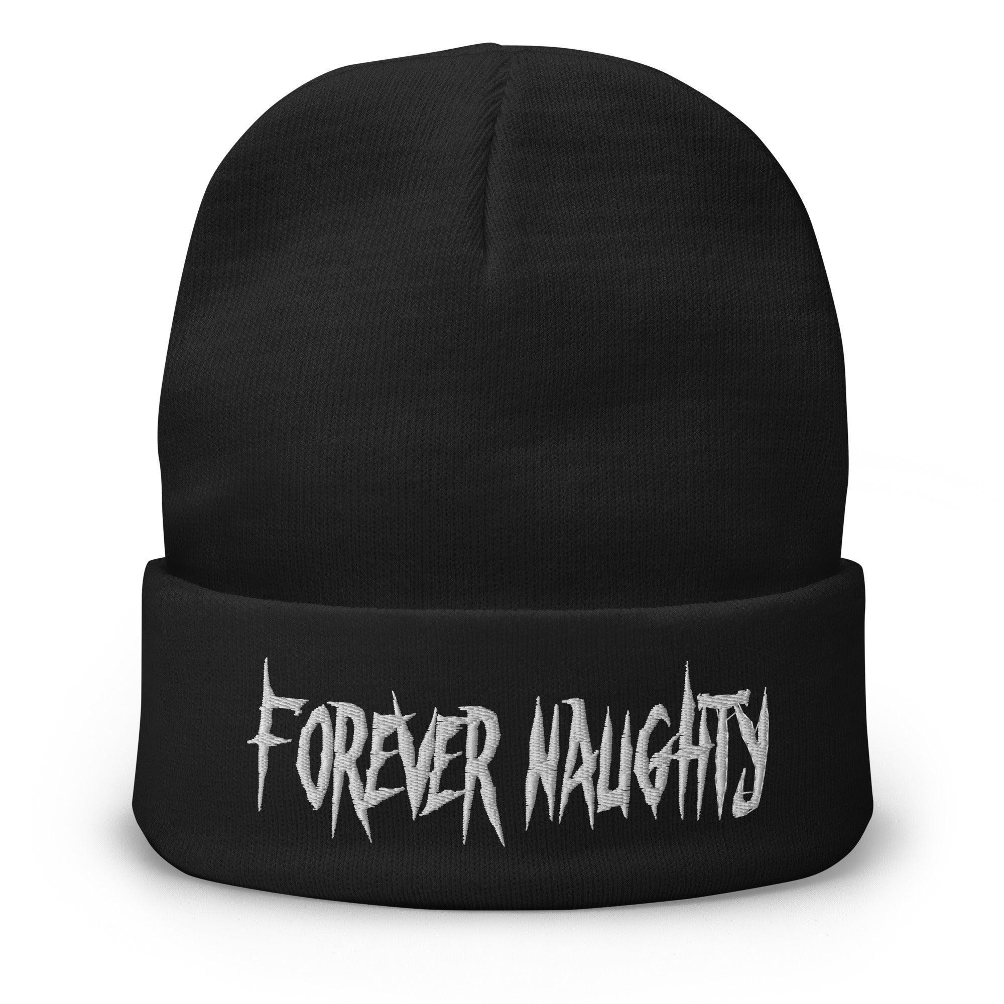 Forever Naughty Embroidered Beanie